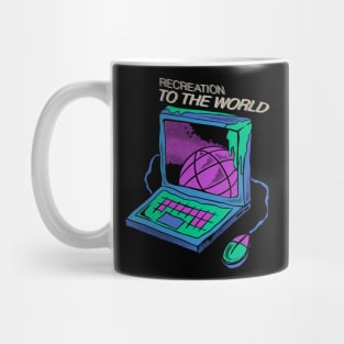 Recreation To The World Mug